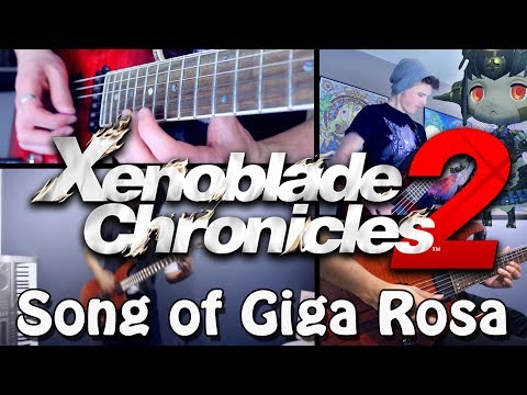 Song of Giga Rosa - Xenoblade Chronicles 2 (Rock/Metal) Guitar Cover | Gabocarina96 & Shady Cicada
