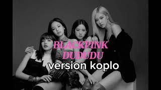 Download lagu DUDUDU BLACKPINK COVER (VERSION ROCK KOPLO) mp3 Download lagu DUDUDU BLACKPINK COVER (VERSION ROCK KOPLO) mp3