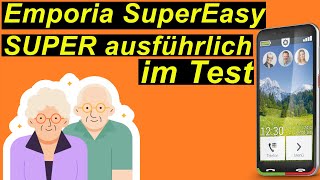 Emporia SuperEasy. Das Rentner Phone ausführlich im Test | SeppelPower