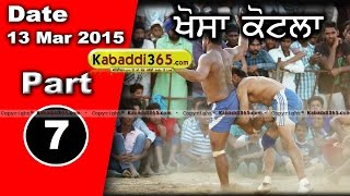 Khosa Kotla (moga) Kabaddi Tournament 13 Mar 2015 Part 1 by Kabaddi365.com