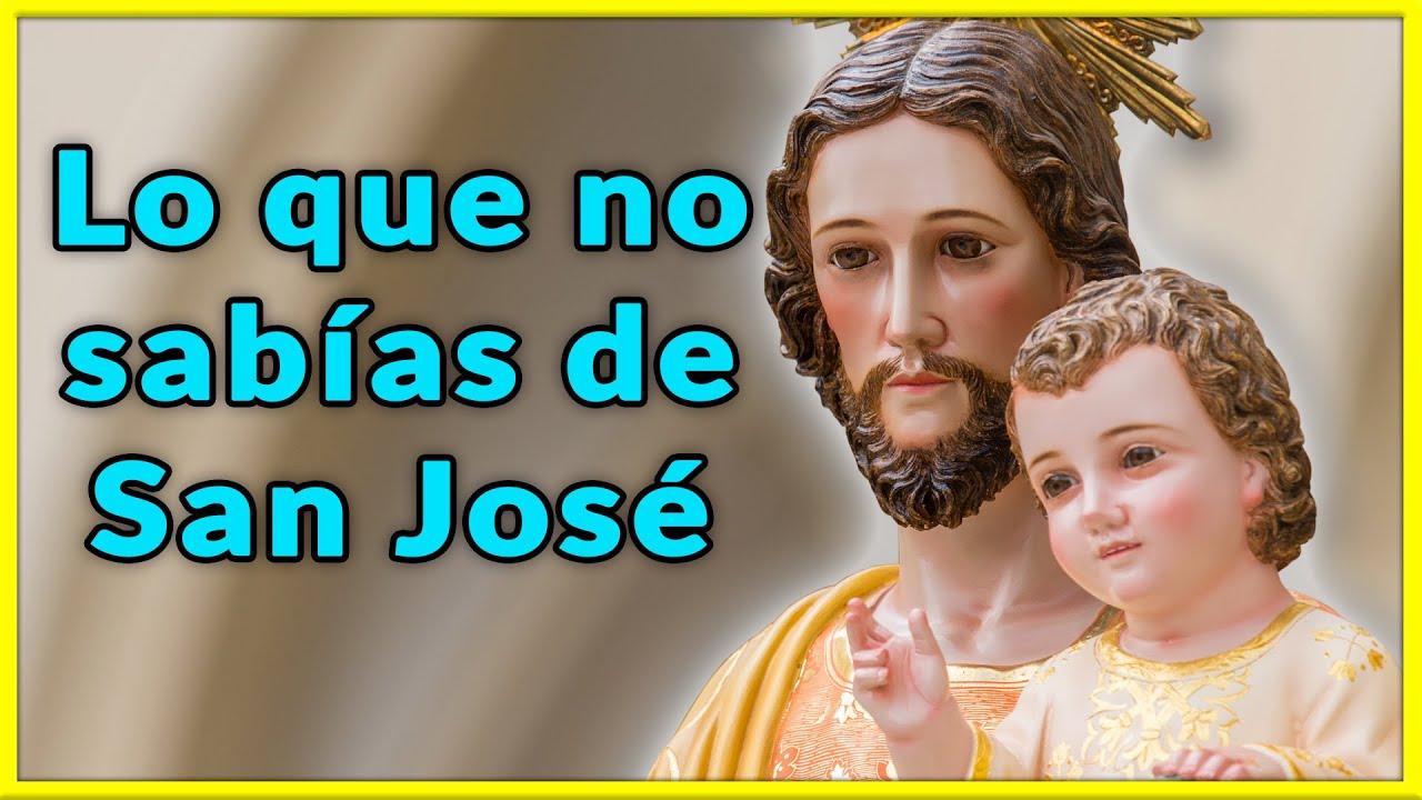 Las cosas que no sabías de San José