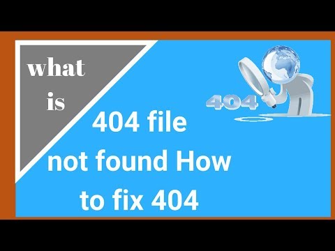 what is 404 file not found How to fix 404