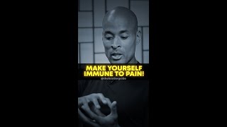 David Goggins: Make yourself immune to pain and suffering