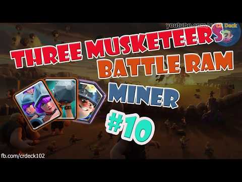 Three Musketeers Battle Ram Miner #10 | Clash Royale Best Three Musketeers Ram Miner Deck | CR Deck