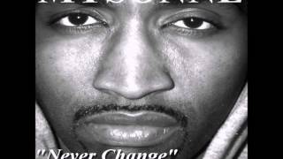 Never Change - Mysonne ( Meecha Exclusive )  2015