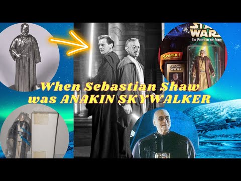 WHAT IF...! Anakin Skywalker played by Sebastian Shaw and they made toys of this?! Wait, they did?