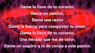 Dame la llave de tu corazon - Cristian Castro