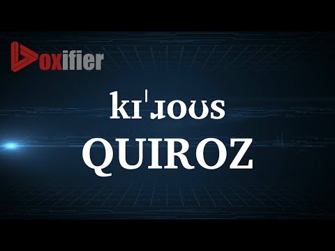 How to Pronunce Quiroz in English - Voxifier.com