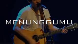 Download lagu Menunggumu | Story Wa | Ariel Noah mp3 Download lagu Menunggumu | Story Wa | Ariel Noah mp3