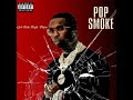 Pop Smoke Ft 50 Cent What You Know Bout Love Remix