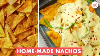 Home-made Nachos | Loaded Nachos | Nachos with Cheesy Sauce | होम मेड़ नाचोज़ | Chef Sanjyot Keer