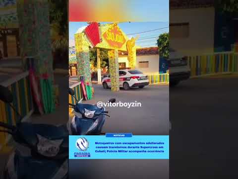 Motoqueiros com escapamentos adulterados causam transtornos durante Supercross em Cubati PB