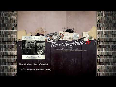 The Modern Jazz Quartet - Da Capo - Remastered 2018 - feat. Jimmy Giuffre / Jim Hall