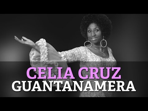 Celia Cruz - Guantanamera