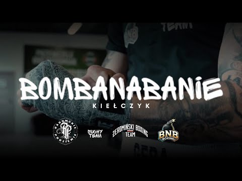 Kiełczyk RP - BOMBANABANIE  prod Feru