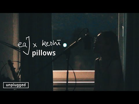 eaJ x keshi - pillows (Unplugged Cover by nyco nemesis)