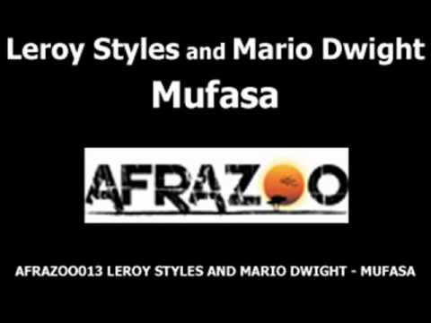 Leroy Styles and Mario Dwight - Mufasa