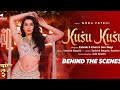 Kusu Kusu Behind The Scenes Nora Fatehi Satyameva Jayate 2 John Abraham Divya Khosla Kumar