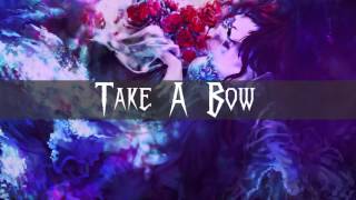 Nightcore - Take A Bow (Get scared)