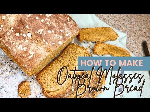 Old-Fashioned Oatmeal Molasses Brown Bread | Amazing caramel flavour!