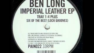 Ben Long - Imperial Leather