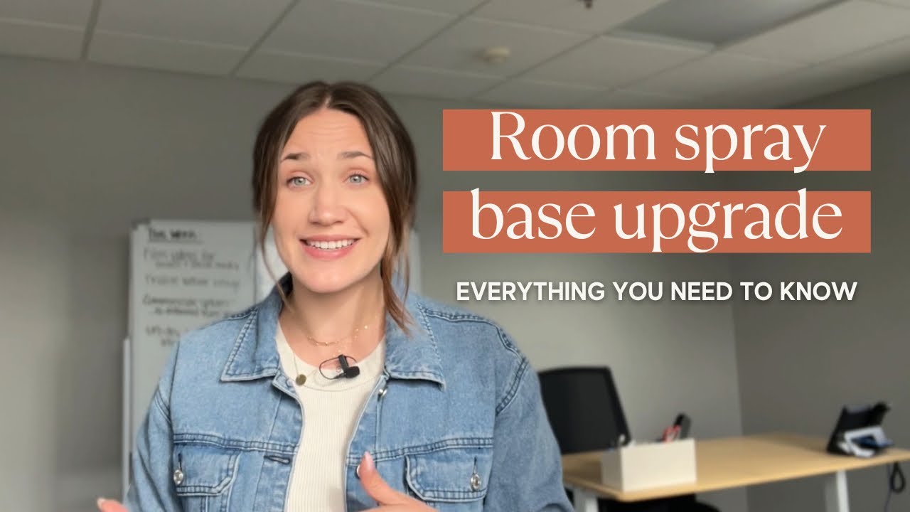 Room Spray Base Improvement | What’s New + Why We Updated It