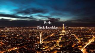 Paris - Nick Luebke (Rendition)