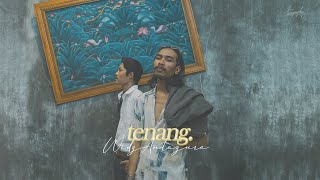 Download lagu Widz Antazura - Tenang mp3