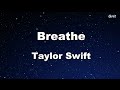 Breathe - Taylor Swift Karaoke【No Guide Melody】