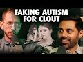 Faking Autism For Clout