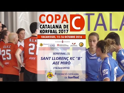 SLKC B - Miró (1ª Semifinal Copa Catalana C 2017) Fed.Cat.Korfbal