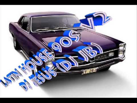 Latin House Mix De Los 90s Dj Jesus ((Dj Jb))