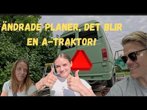 Ändrade planer, det blir en A-traktor!