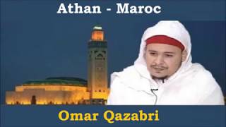 Athan Maroc- Omar Qazabri   YouTube ادان رائع للشيخ عمر القزابري