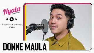 Download lagu Bercinta Lewat Kata - Donne Maula | NYALA mp3 Download lagu Bercinta Lewat Kata - Donne Maula | NYALA mp3