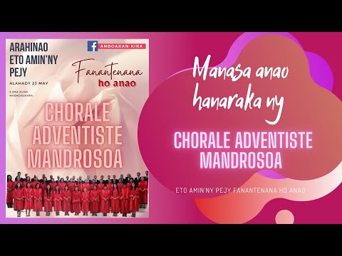 ANTSAN KIRA FIDERANA 'CHORALE ADVENTISTE MANDROSOA (CAM)'