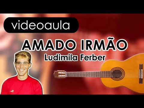 Amado Irmão - Ludmila Ferber