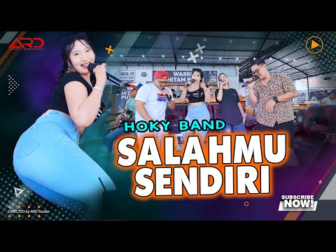 Salahmu Sendiri - Hoky Band | (Official Music Video)