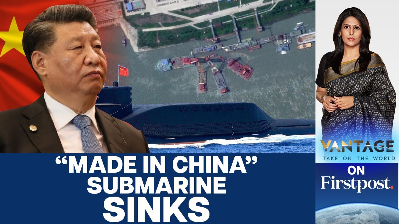 China’s Nuclear Submarine Sinks: US Confirms Major Setback for PLA Navy | Vantage with Palki Sharma