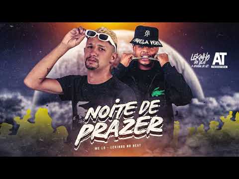 🔵 MC L9, LEKINHO NO BEAT - NOITE DE PRAZER - (REMIX BREGA FUNK) - 2023