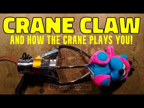 Inside a crane claw, and how the crane plays YOU