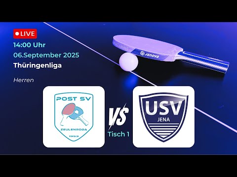 Post SV Zeulenroda II vs. USV Jena III | Thüringenliga Tischtennis Saison 25/26 Tisch 1