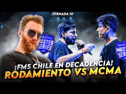 ¡FMS CHILE EN COMPLETA DECADENCIA! | RODAMIENTO VS MCMA FMS CHILE J10