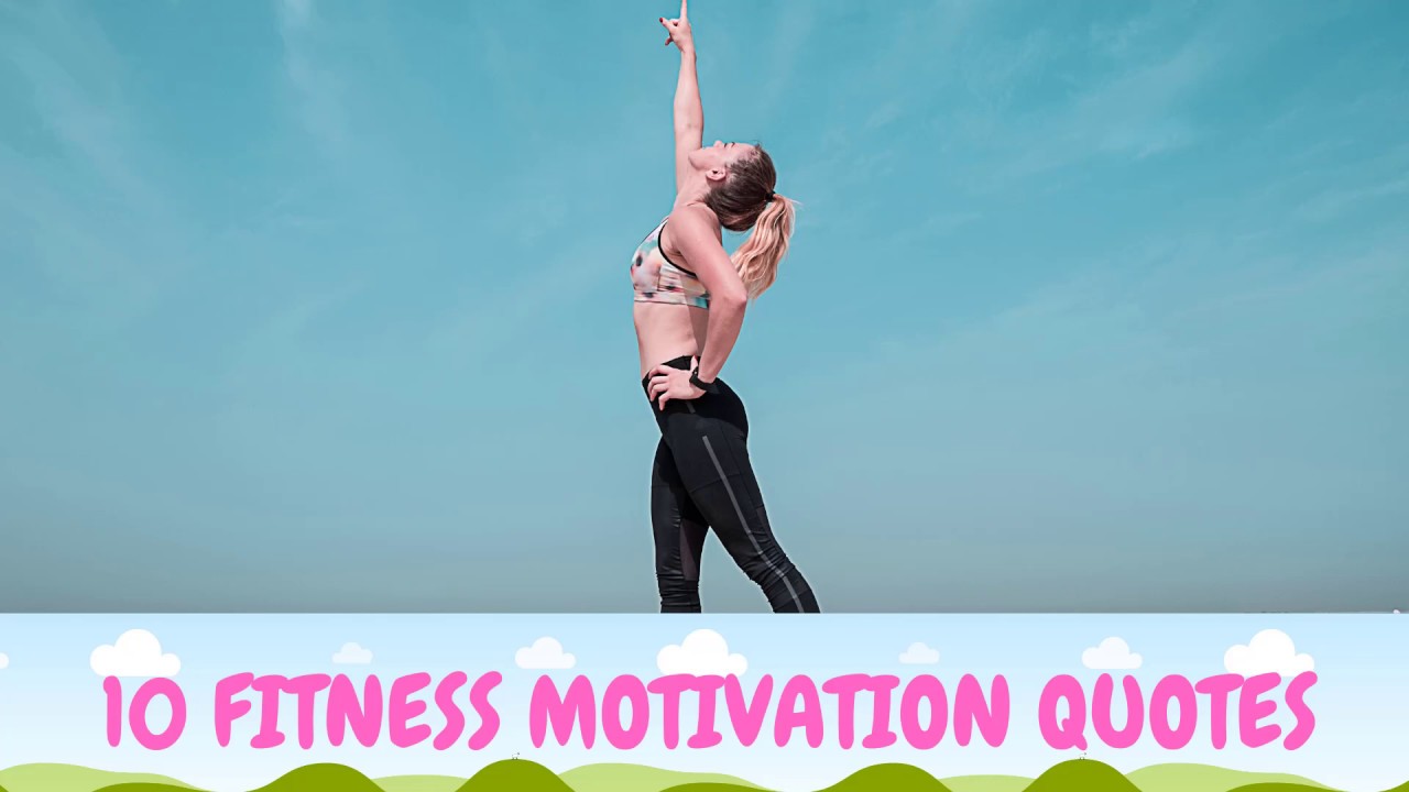 Top 10 Fitness Motivation Quotes 2020 I FitnessPror