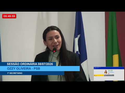  SESSÃO DIA 08/07/2026 – PRONUNCIAMENTO DA VEREADORA OZZY OLIVEIRA