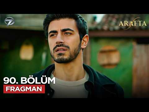 Arafta 90. Bölüm Fragmanı – İntikam ve Aşk Arasında Gerilim Dorukta