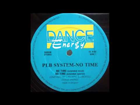PLB System – No Time (Extended Special)