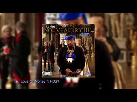 ill Payne - Love of Money ft HD57 (Nouveau Riche mixtape)