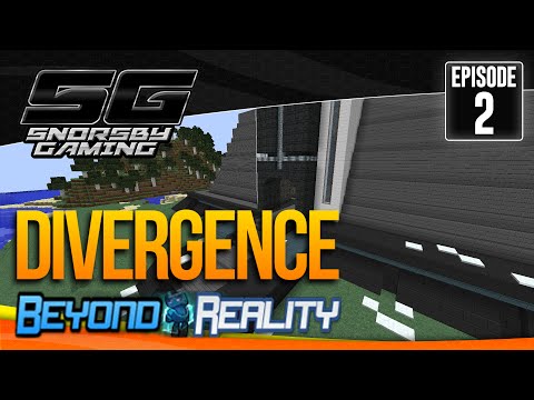 BEYOND REALITY: DIVERGENCE - Episode #2