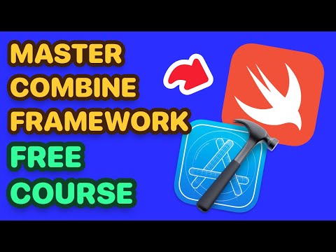 Master The Combine Framework: From Beginner to Advanced